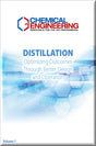 Cover of Distillation: Optimizing Outcomes Through Better Design and Operation