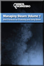 Cover of Managing Steam: Volume 1-Best Practices for Producing and Using Steam