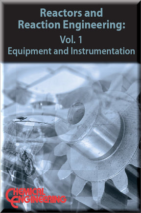 Cover of Reactors and Reaction Engineering: Volume 1 - Equipment and Instrumentation