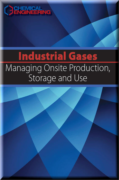 Cover of Industrial Gases-Managing Onsite Production, Storage and Use Guidebook