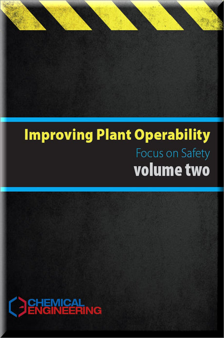 Cover of Improving Plant Operability Focus on Safety- Volume Two