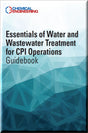 Cover of Essentials of Water and Wastewater Treatment for CPI Operations Guidebook