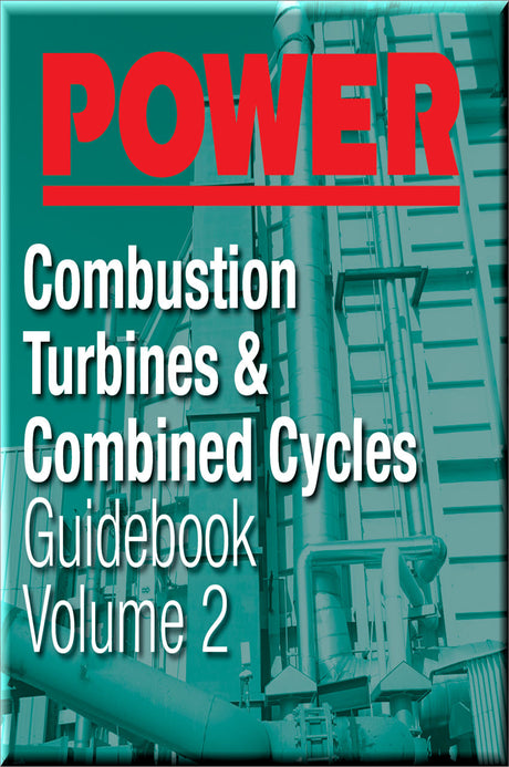 Cover of Combustion Turbines &amp; Combined Cycles Guidebook: Volume Two