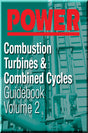 Cover of Combustion Turbines &amp; Combined Cycles Guidebook: Volume Two